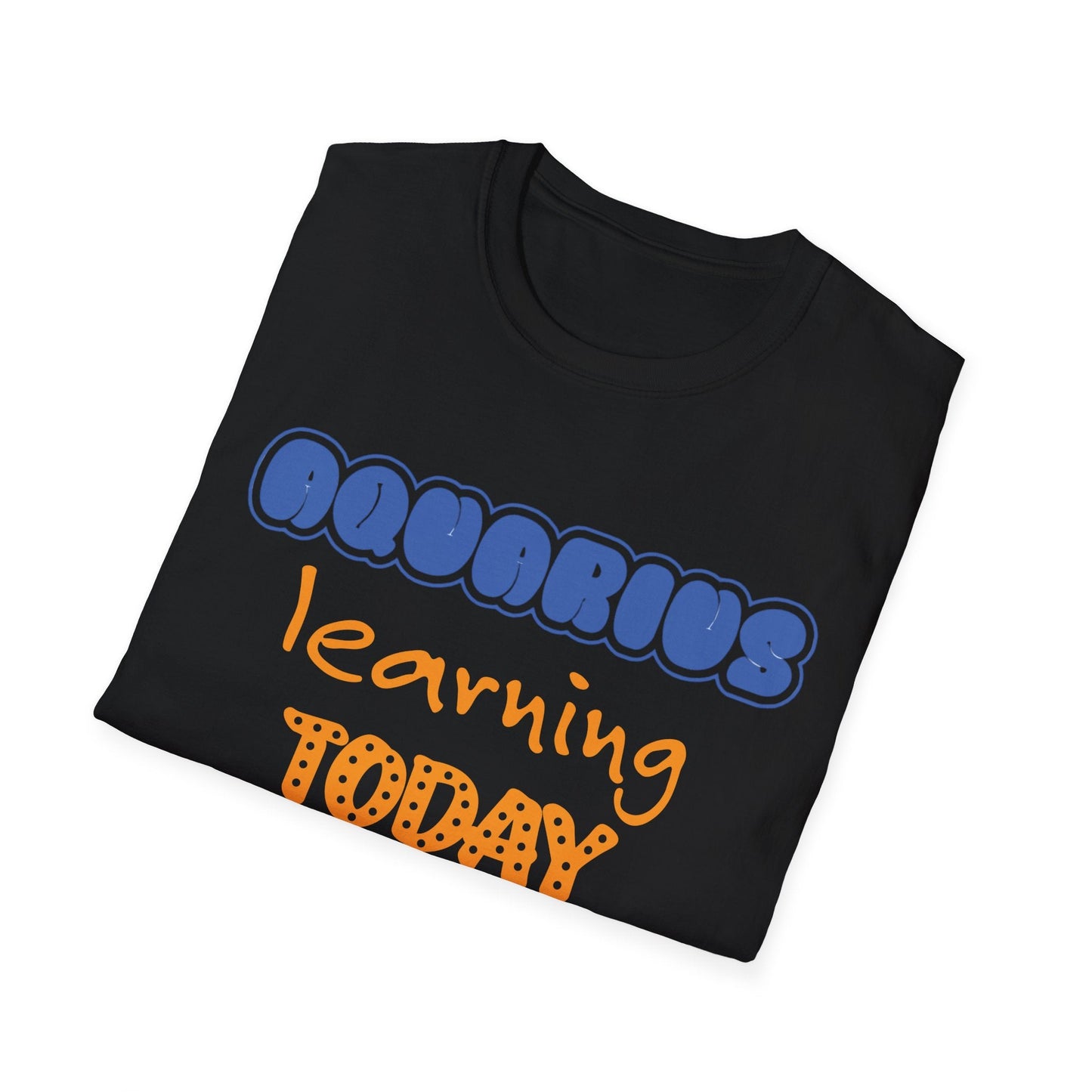 Aquarius Zodiac learning today leading tomorrow Graphic cotton Shirt/top