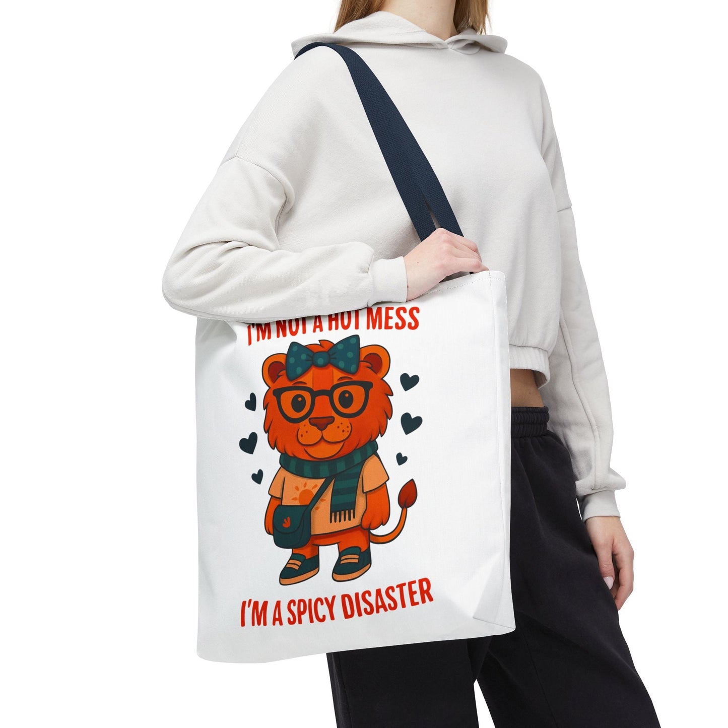 Funny Lion Tote Bag — "I'm Not a Hot Mess, I'm a Spicy Disaster" Cute Graphic ToteBags