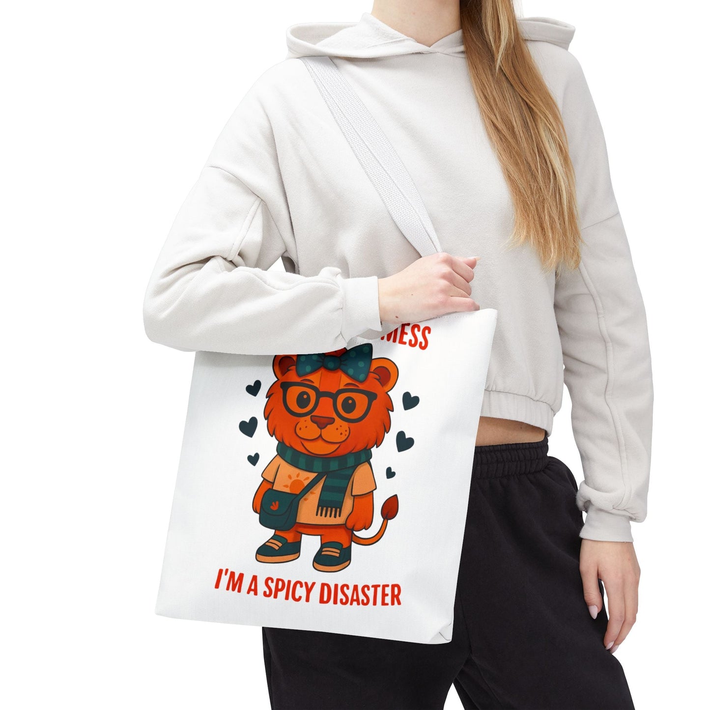 Funny Lion Tote Bag — "I'm Not a Hot Mess, I'm a Spicy Disaster" Cute Graphic ToteBags