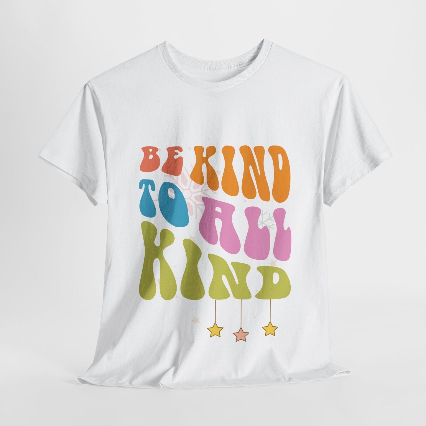 Graphic Tee - Be Kind to All ShirtT-Shirt