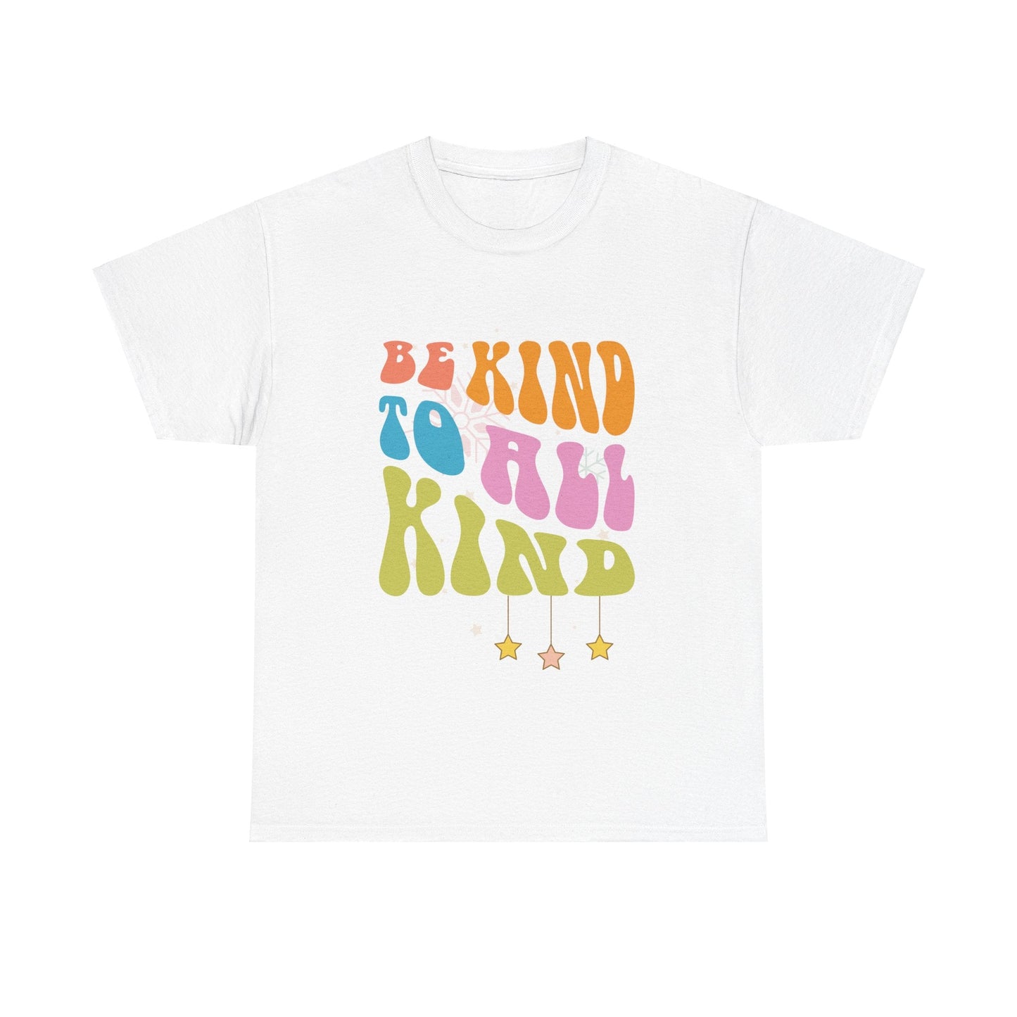 Graphic Tee - Be Kind to All ShirtT-Shirt