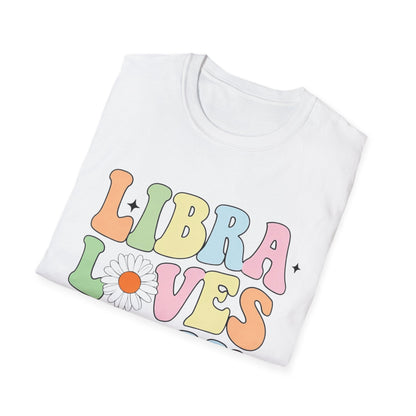 Libra Loves You Shirt