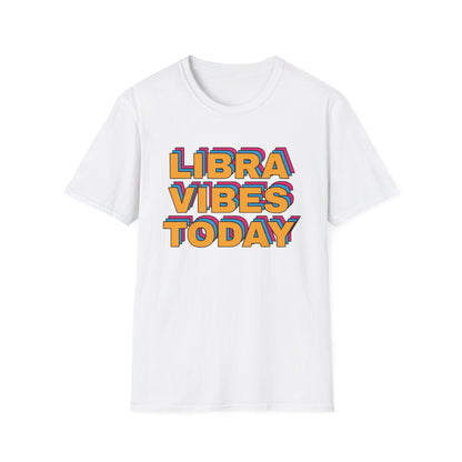 Libra Vibes today Zodiac Graphic T-Shirt