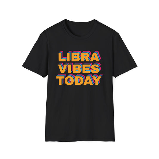 Libra Vibes today Zodiac Graphic T-Shirt