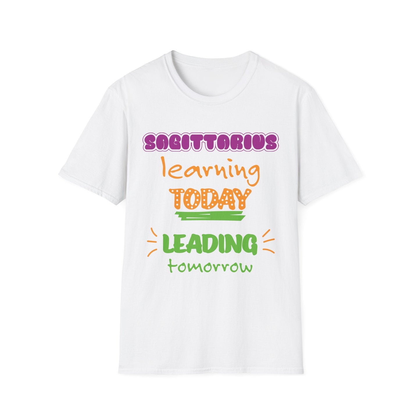 Sagittarius Zodiac  learning today leading tomorrow Graphic cotton T-Shirt