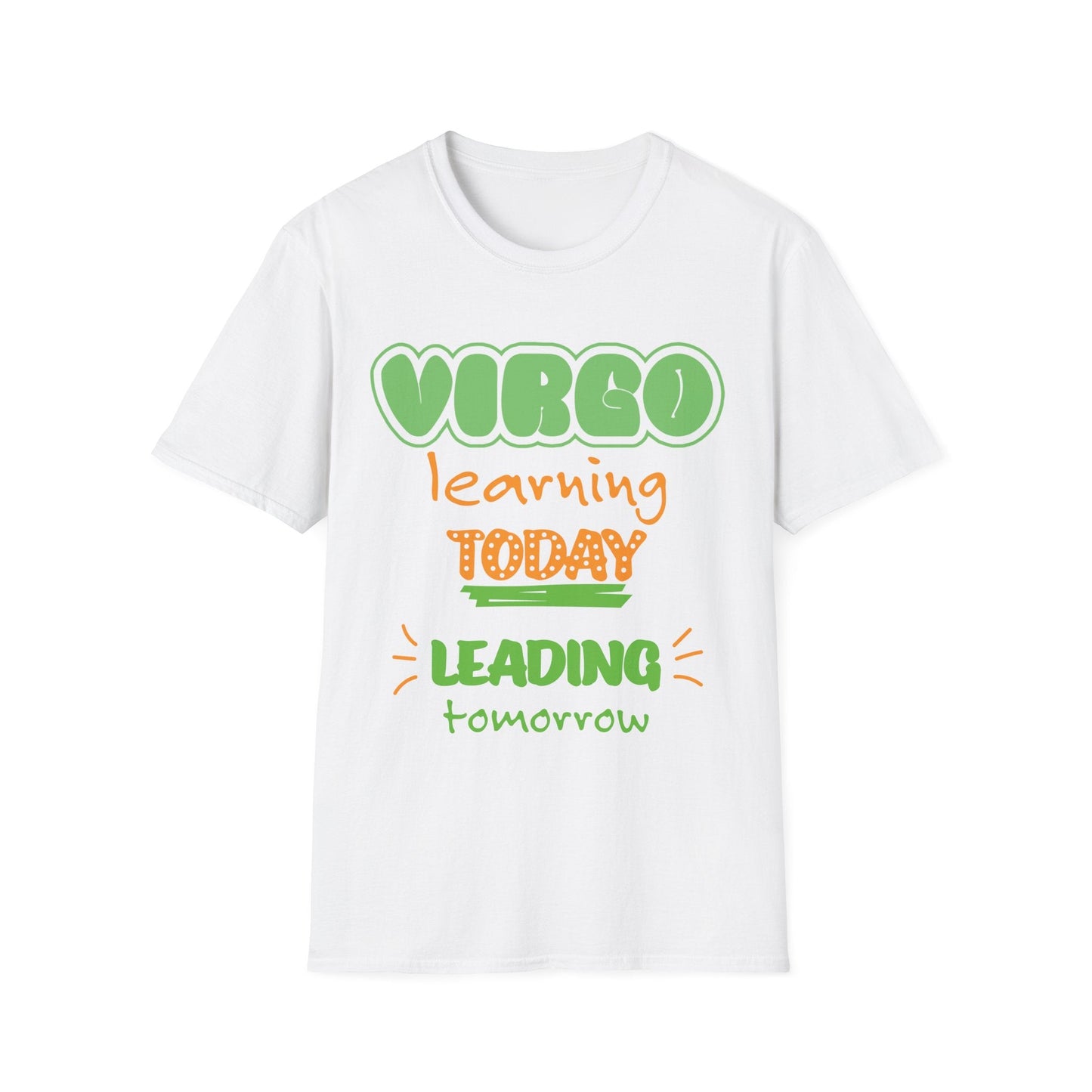 Virgo Zodiac  learning today leading tomorrow Graphic cotton T-Shirt