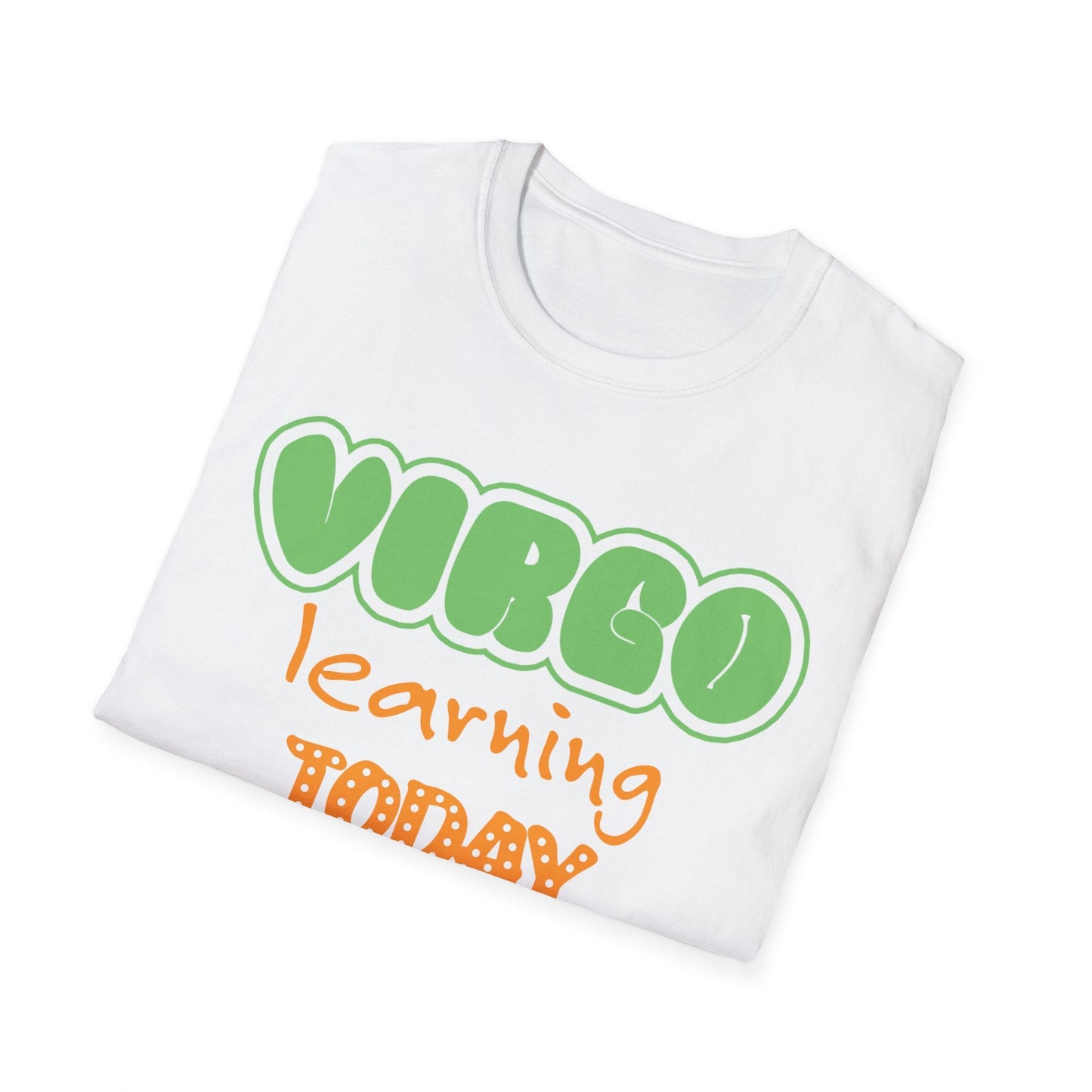 Virgo Zodiac  learning today leading tomorrow Graphic cotton T-Shirt