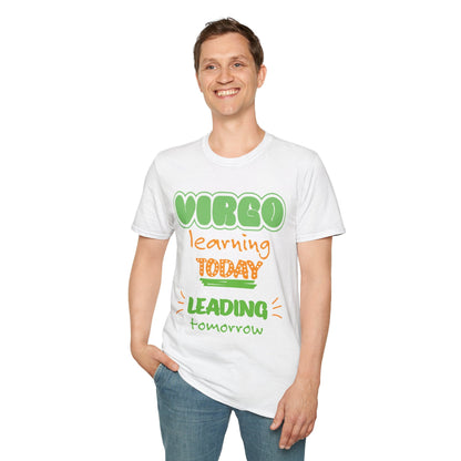 Virgo Zodiac  learning today leading tomorrow Graphic cotton T-Shirt